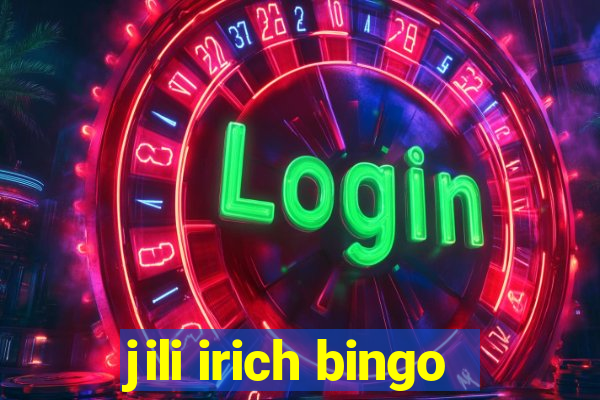 jili irich bingo