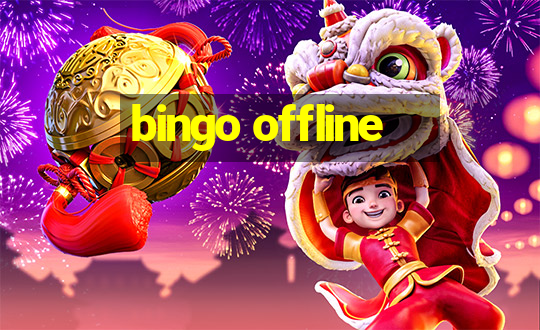 bingo offline