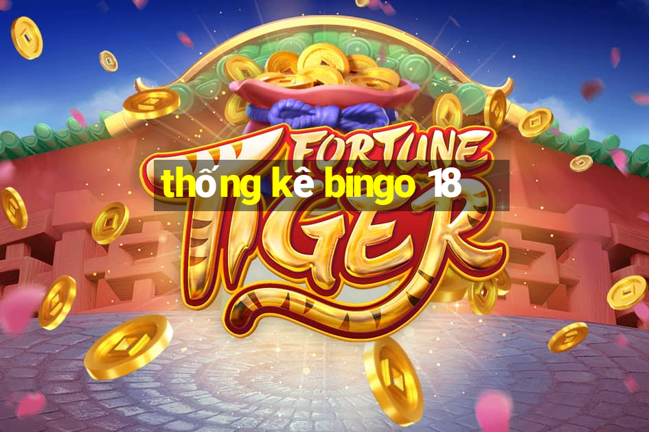 thống kê bingo 18