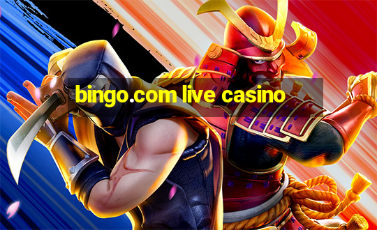 bingo.com live casino