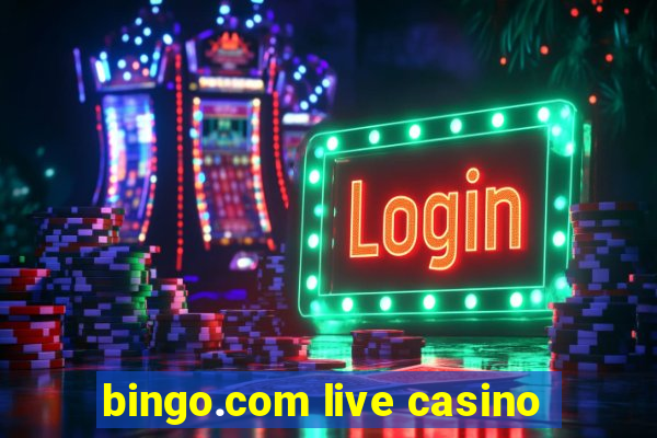 bingo.com live casino