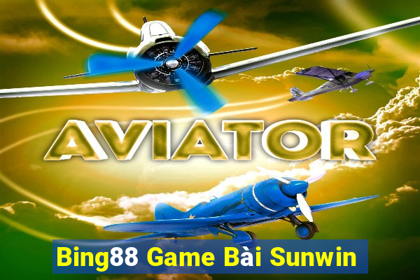 Bing88 Game Bài Sunwin