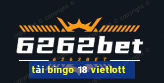 tải bingo 18 vietlott