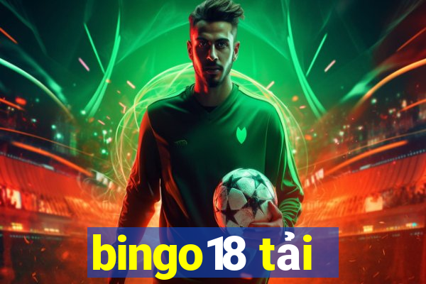 bingo18 tải