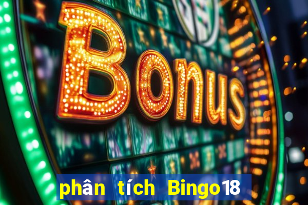 phân tích Bingo18 ngày 6