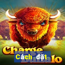 Cách đặt cược XSBINGO18 ngày 10