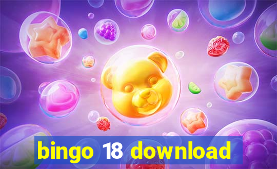 bingo 18 download