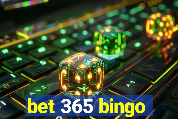 bet 365 bingo