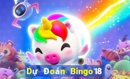 Dự Đoán Bingo18 ngày 1