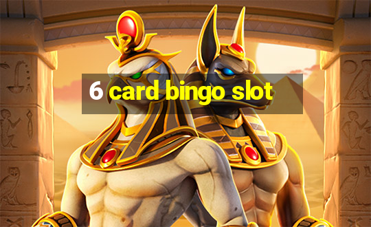 6 card bingo slot