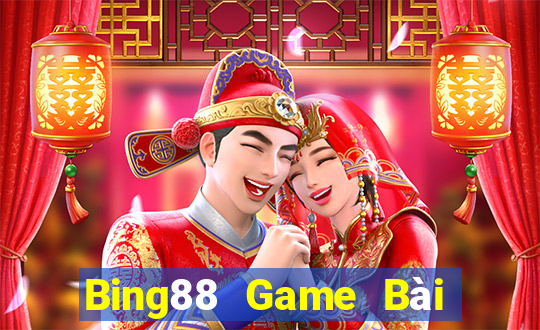 Bing88 Game Bài Đổi Thưởng Uy Tín