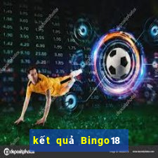 kết quả Bingo18 ngày 30