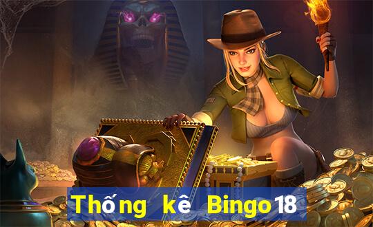 Thống kê Bingo18 ngày thứ năm