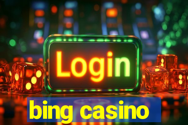 bing casino