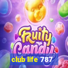 club life 787