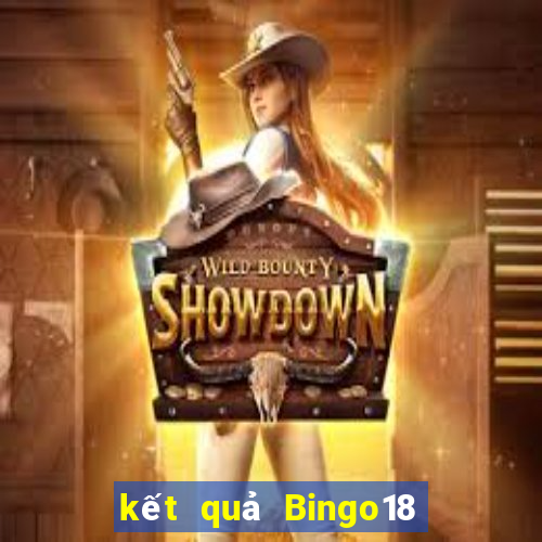 kết quả Bingo18 ngày 31