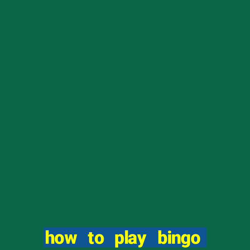 how to play bingo in casino