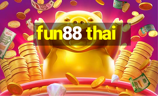 fun88 thai