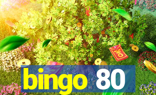 bingo 80