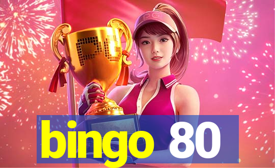 bingo 80