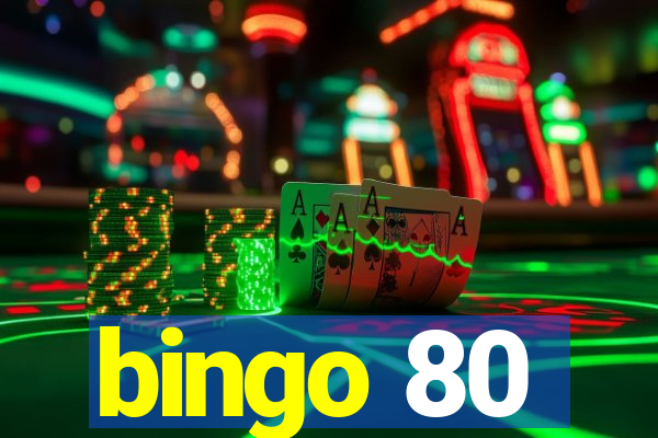 bingo 80