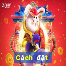 Cách đặt cược XSBINGO18 ngày 25