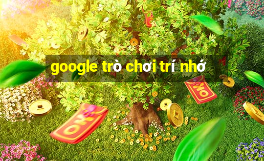 google trò chơi trí nhớ